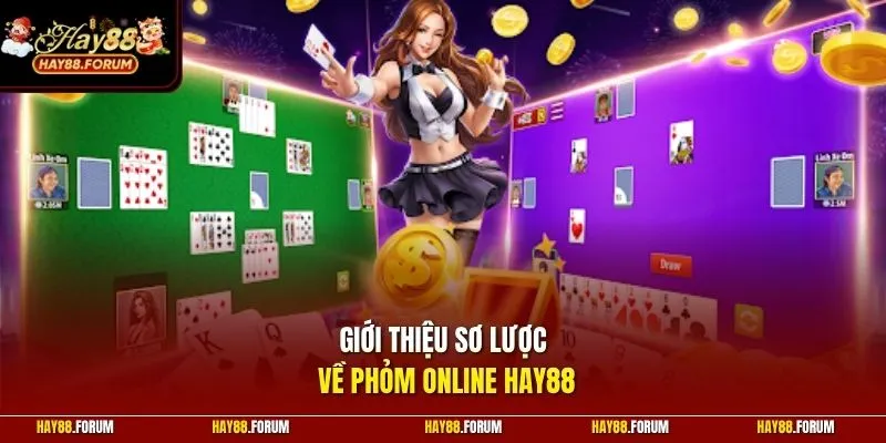 Giới thiệu sơ lược về phỏm online Hay88