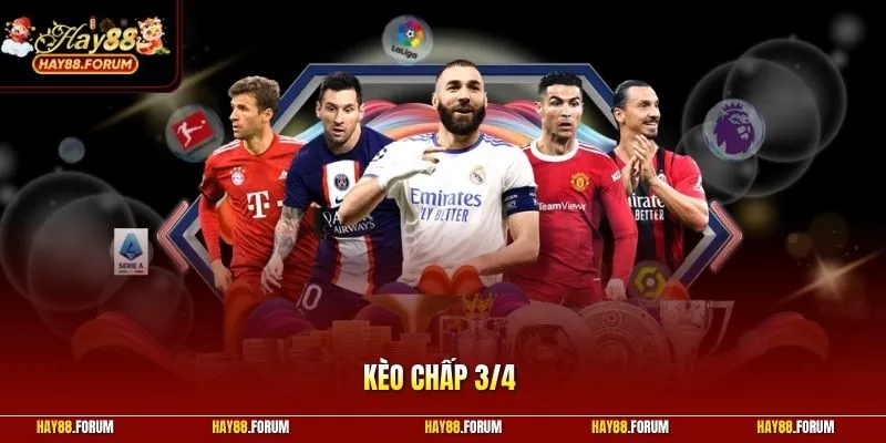 Kèo Chấp 3/4 - Các Chiến Thuật Đọc Vị Bảng Kèo Luôn Thắng