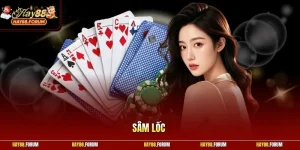 Sâm Lốc Với Mẹo Đánh Bài Bất Bại Để Rinh Tiền Thưởng Lớn